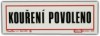 Samolepka - Kou�en� povoleno