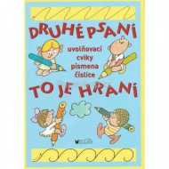 Druhé psaní to je hraní