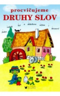 Procvičujeme druhy slov