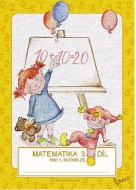Matematika pro 1.třídu/3.díl 